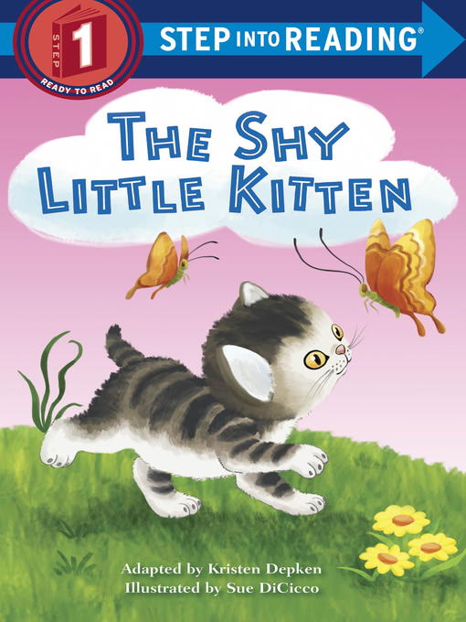 Title details for The Shy Little Kitten by Kristen L. Depken - Available